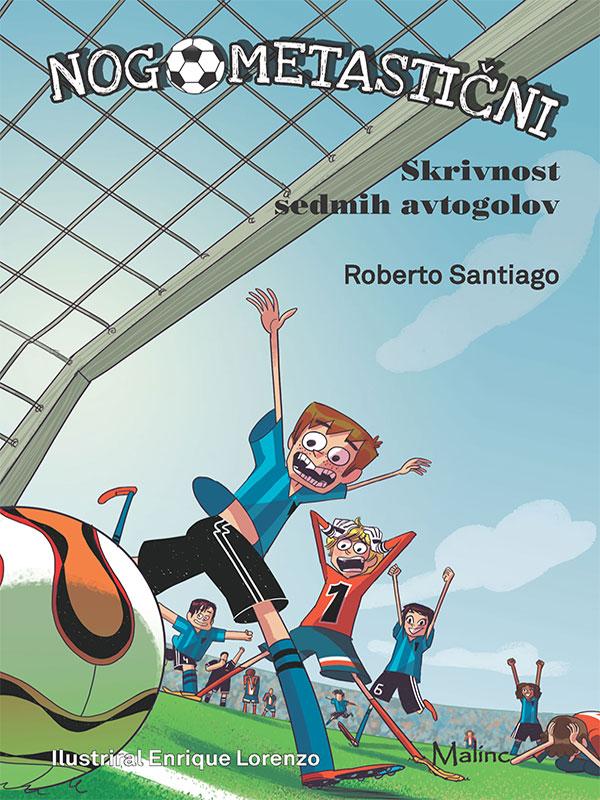 Nogometastični 2 - Skrivnost sedmih avtogolov