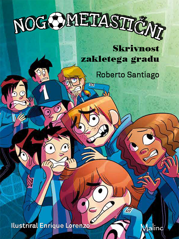 Nogometastični - Skkrivnost zakletega gradu